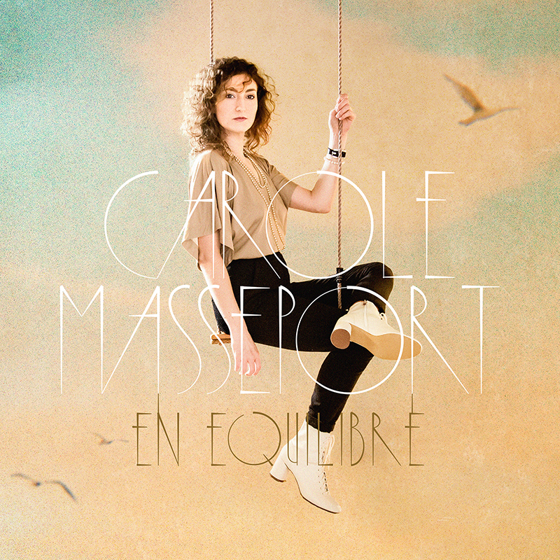 En equilibre Carole MASSEPORT